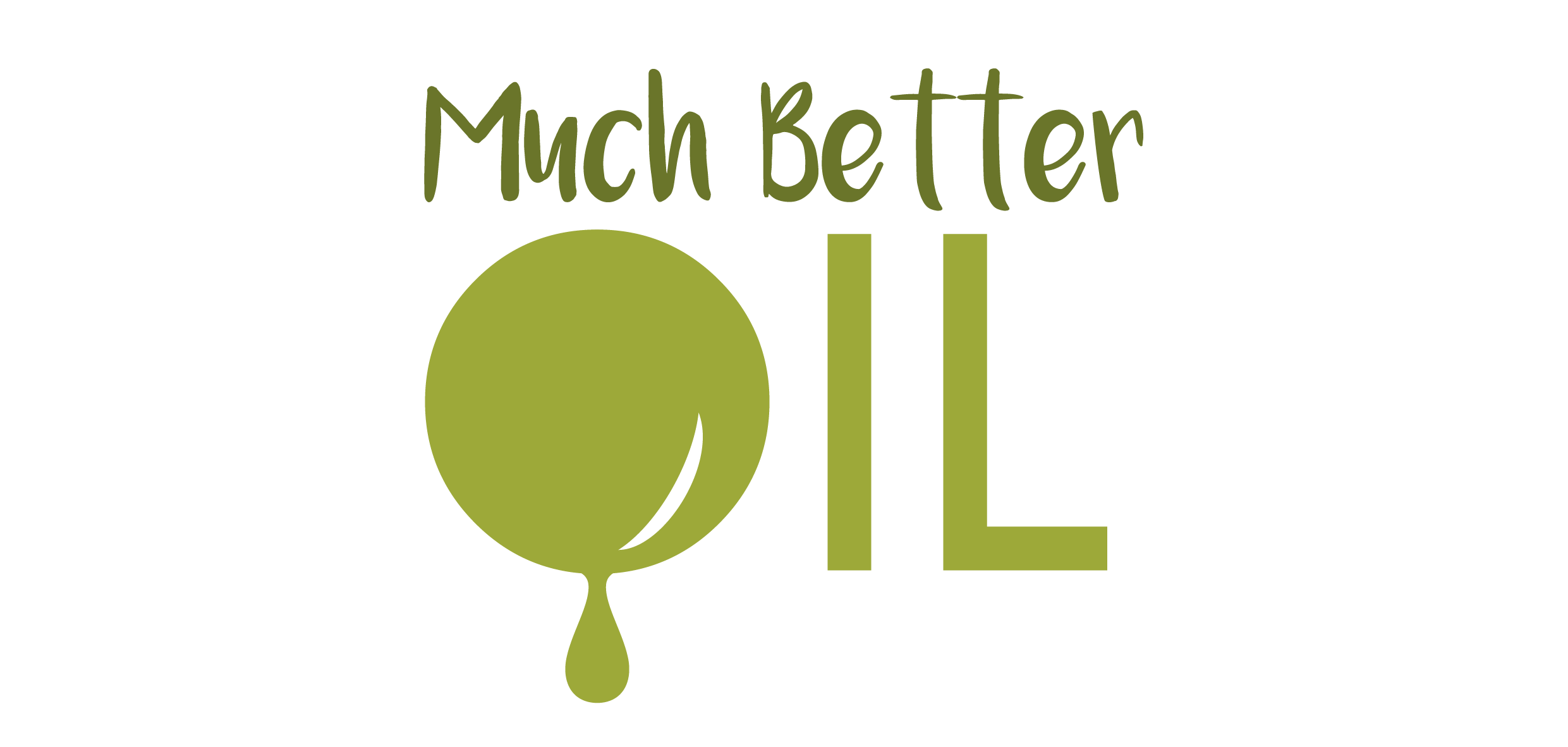 Much Better Oil